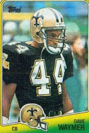 Saints S Dave Waymer